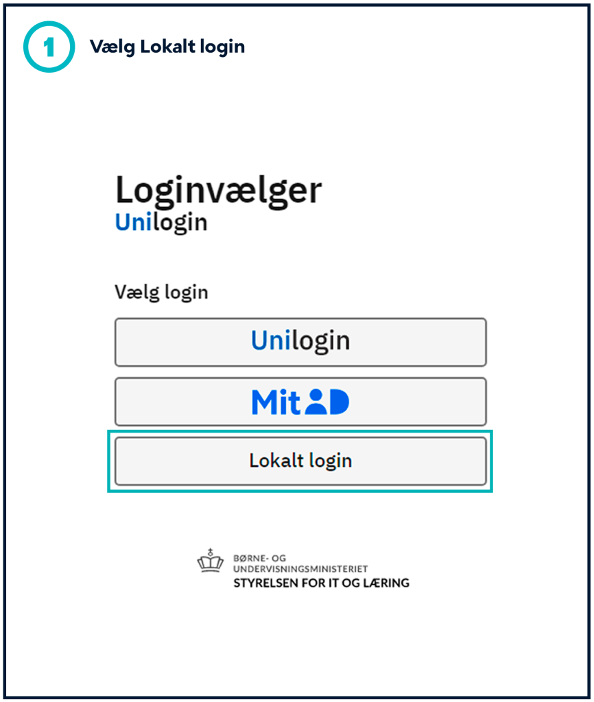 Trin 1: Vælg lokalt login